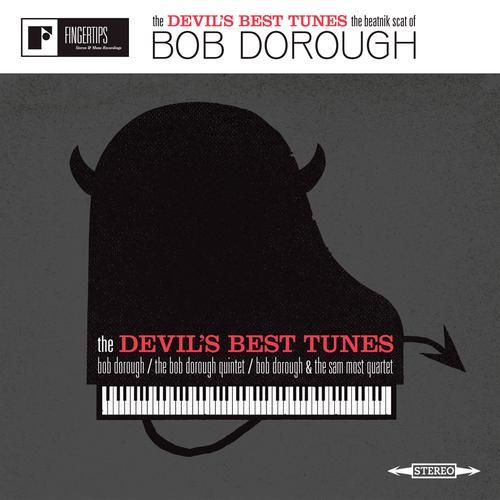 Album cover art for The Devil's Best Tunes: The Beatnik Scat of Bob Dorough