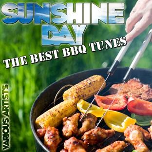 Album cover art for Sunshine Day: The Best Bbq Tunes