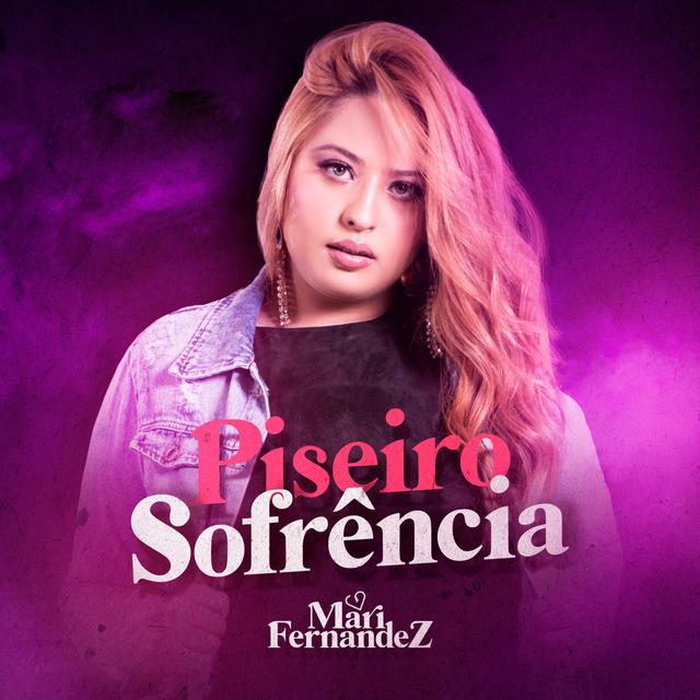 Album cover art for Piseiro Sofrência