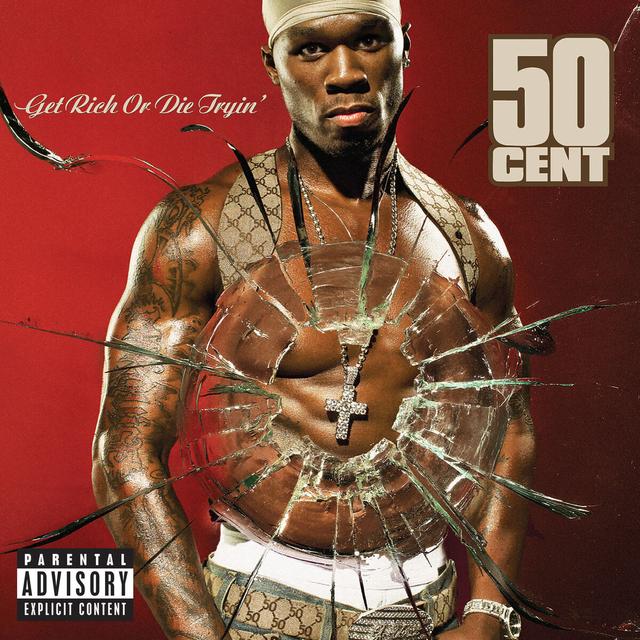 Album cover art for Get Rich or Die Tryin