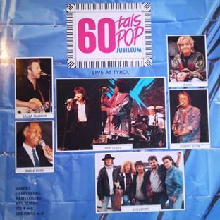 Album cover art for 60-Tals Pop Jubileum - Live At Tyrol