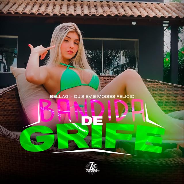 Album cover art for Bandida de Grife