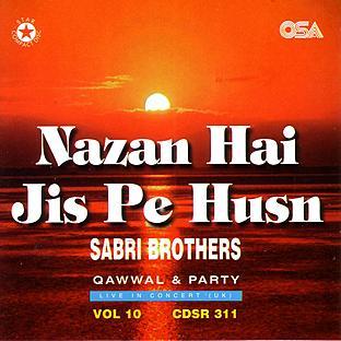 Nazan Hai Jis Pe Husn