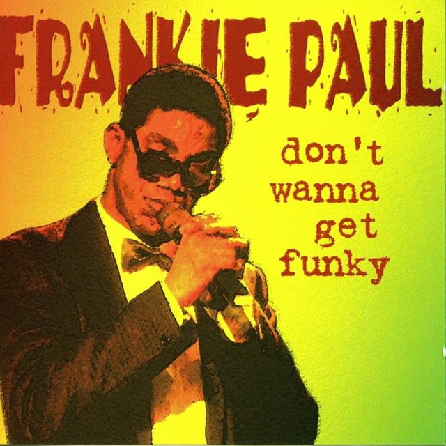 Album cover art for Don't Wanna Get Funky