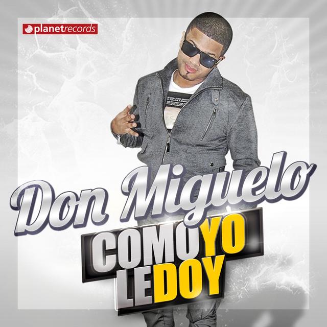 Album cover art for Como Yo Le Doy (Ella No Esta Enamora De Mi)