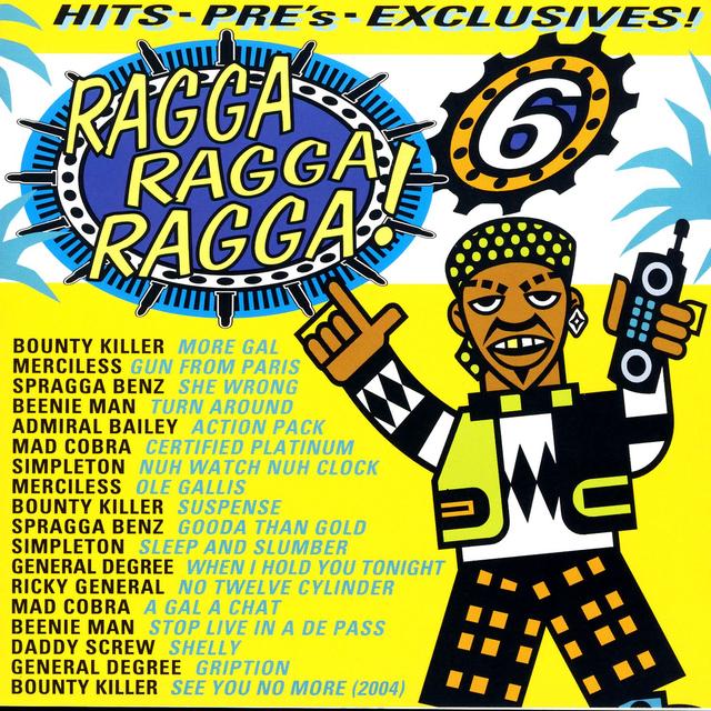 Album cover art for Ragga Ragga Ragga 6