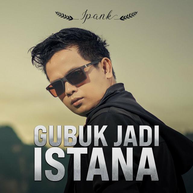 Album cover art for Gubuk Jadi Istana