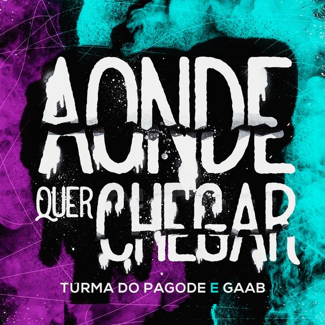 Album cover art for Aonde Quer Chegar