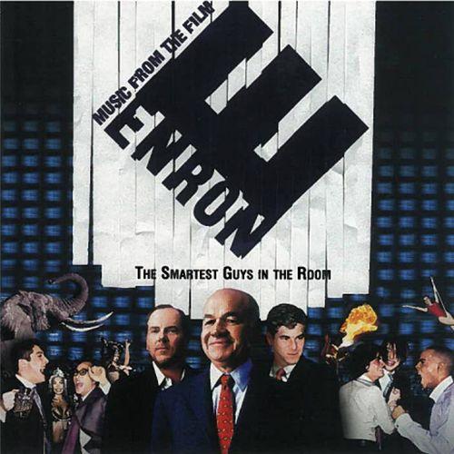 Album cover art for Enron: The Smartest Guys In The Room [B.O.F.]