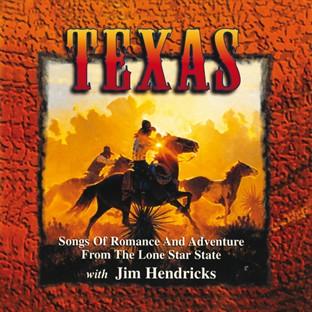 Album cover art for Texas: Songs Of Romance And Adventure From The Lone Star State