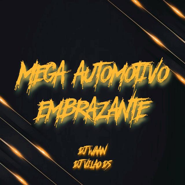 Album cover art for Mega Automotivo Embrazante