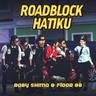 Roadblock Hatiku