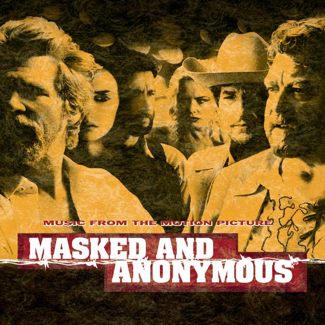 Album cover art for Masked And Anonymous