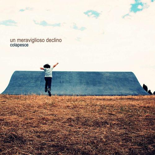 Album cover art for Un Meraviglioso Declino