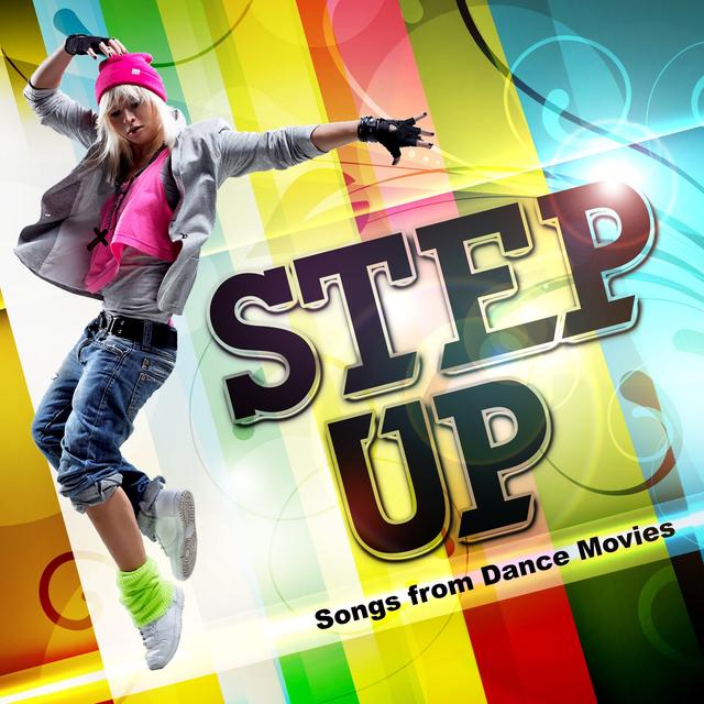 Album cover art for Step Up - Songs From Dance Movies