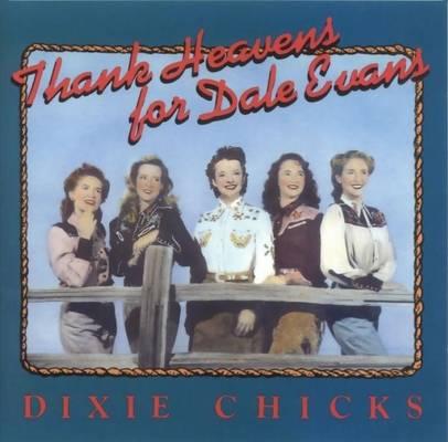 Album cover art for Thank Heavens for Dale Evans