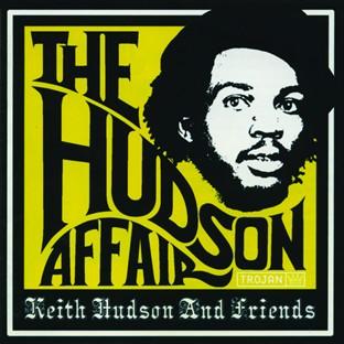 Album cover art for The Hudson Affair - Keith Hudson And Friends