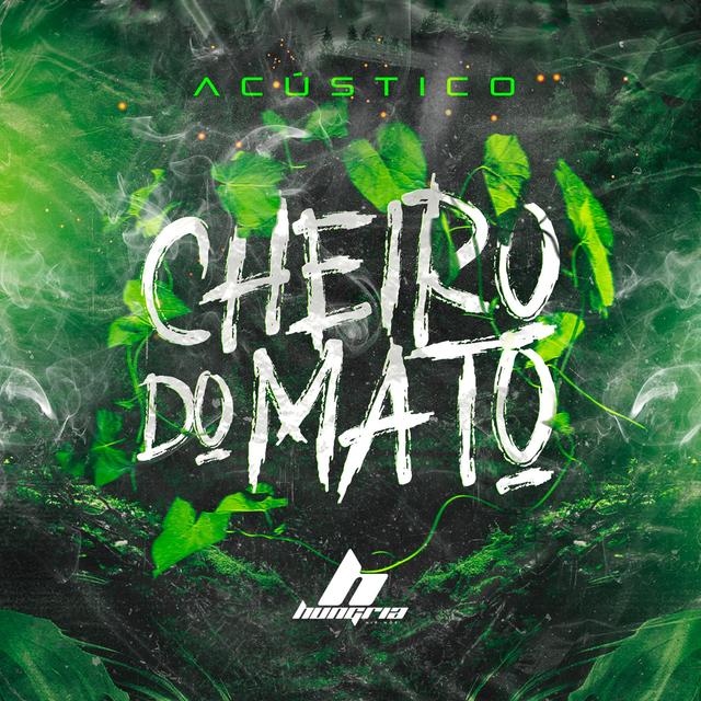 Album cover art for Cheiro do Mato