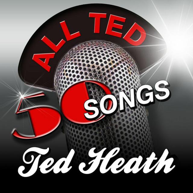 Album cover art for All Ted - 50 Tunes