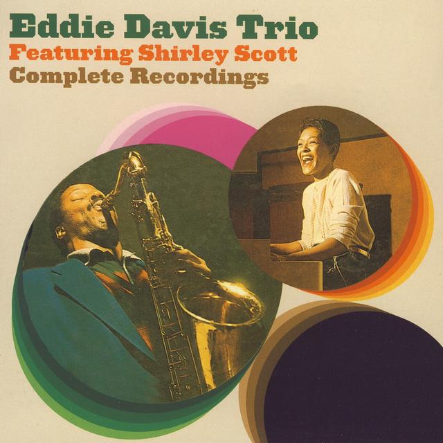 Album cover art for Eddie Davis Trio Featuring Shirley Scott Complete Recordings