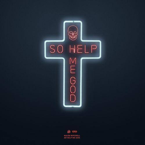 Album cover art for So Help Me God