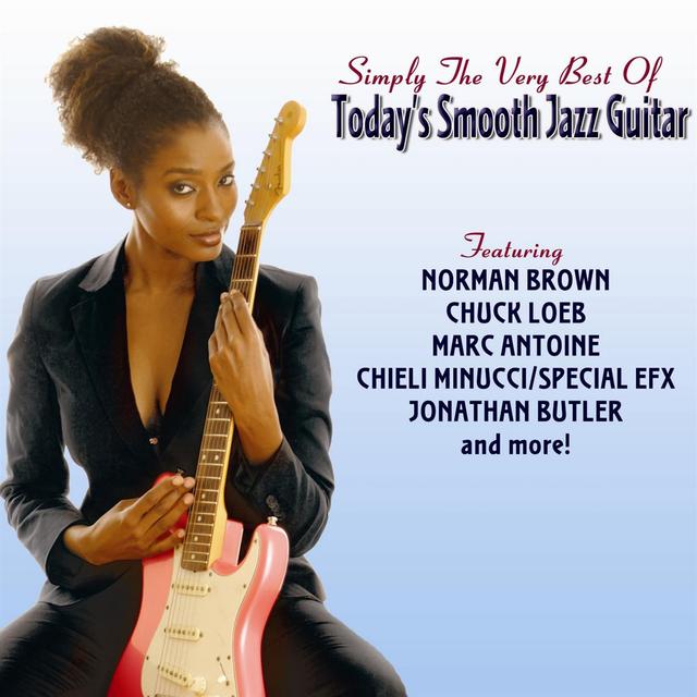 Album cover art for Simply The Very Best Of Today's Smooth Jazz Guitar