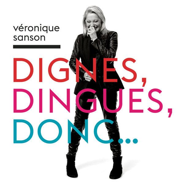 Album cover art for Dignes, Dingues, Donc...