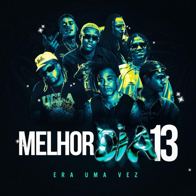 Album cover art for Melhor Dia 13 - Era Uma Vez