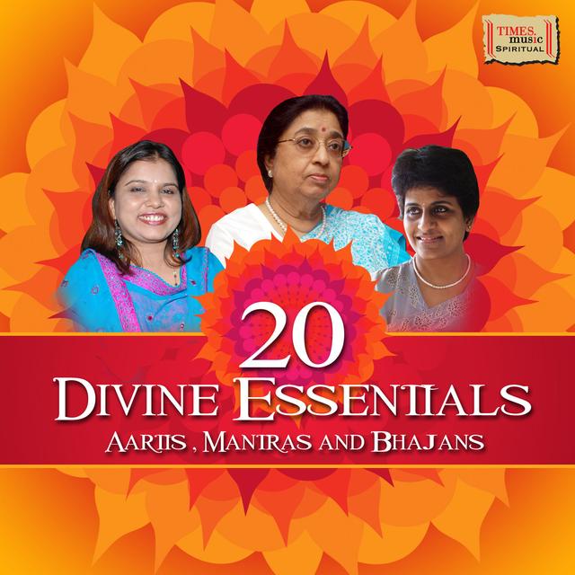 Album cover art for 20 Divine Essentials - Aartis, Mantras and Bhajans