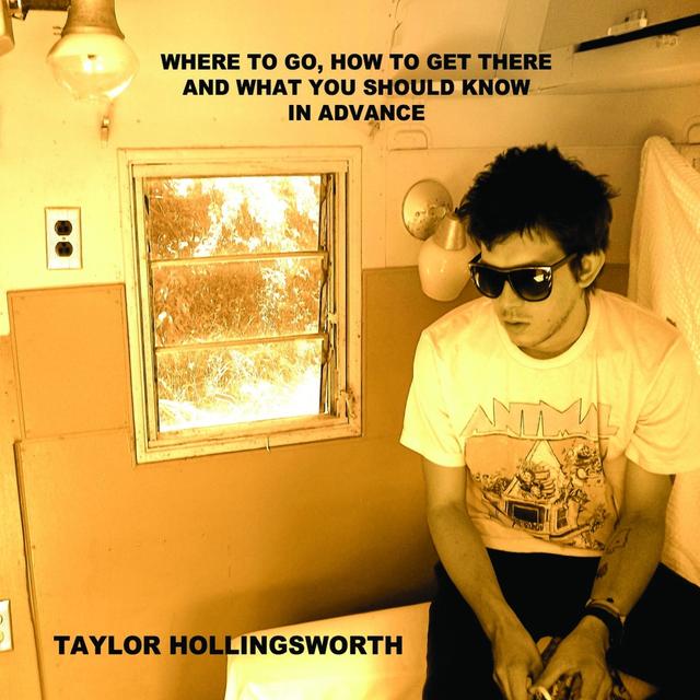 Album cover art for Where to Go, How to Get There, and What You Should Know in Advance