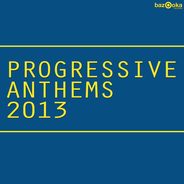 Album cover art for Progressive Anthems 2013