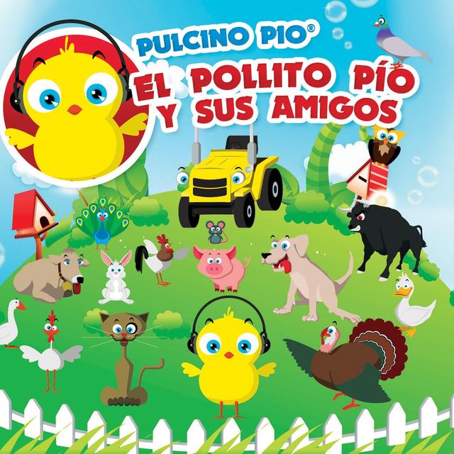 Album cover art for El Pollito Pío Y Sus Amigos