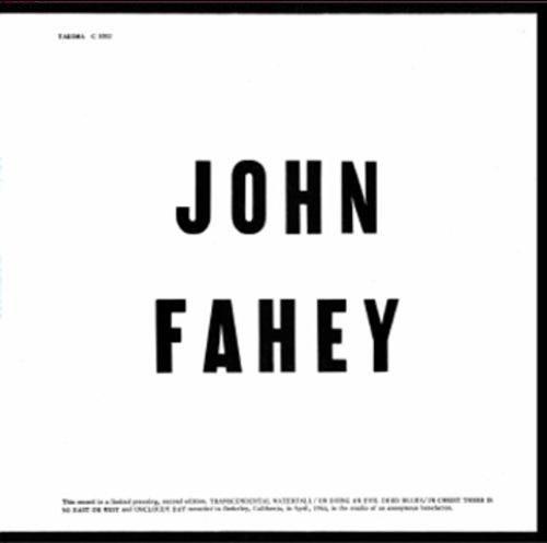 Album cover art for John Fahey Volume 1 : Blind Joe Death