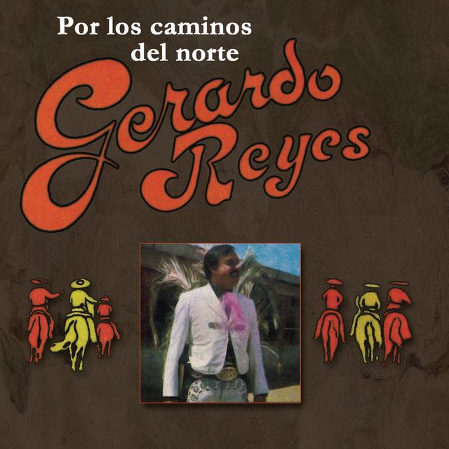 Album cover art for Por Los Caminos Del Norte