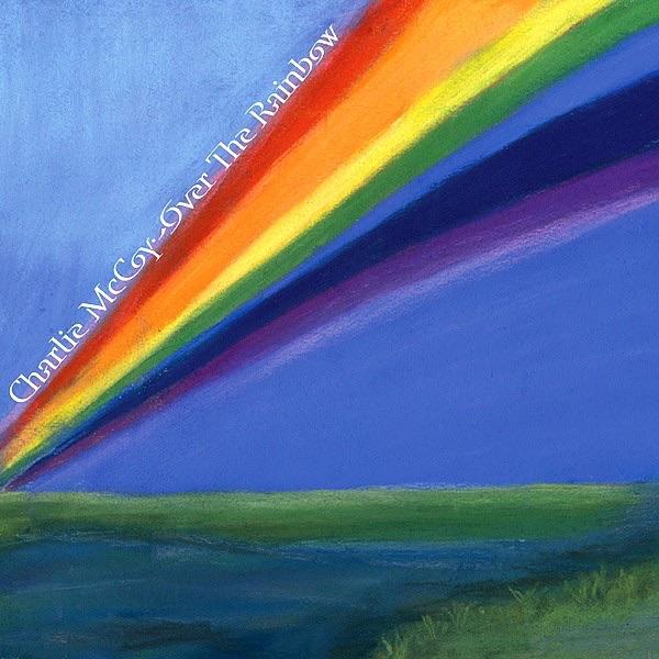 Album cover art for Over the Rainbow