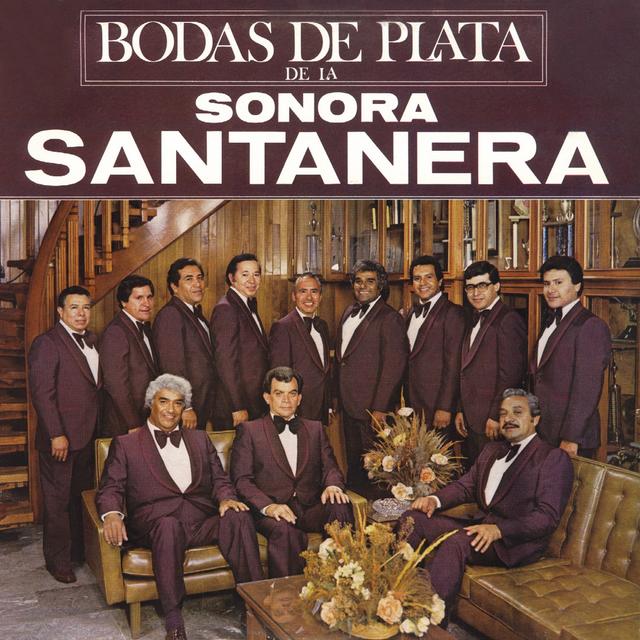 Album cover art for Bodas De Plata De La Sonora Santanera