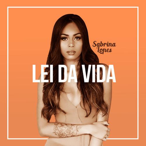 Album cover art for Lei da Vida