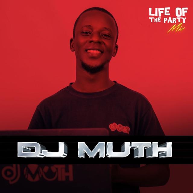 Album cover art for Life Of The Party Mix: DJ Muth, October 2022 (DJ Mix)