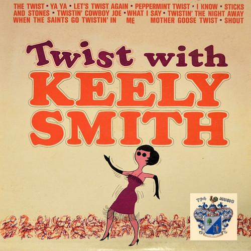 Album cover art for Twist With Keely Smith