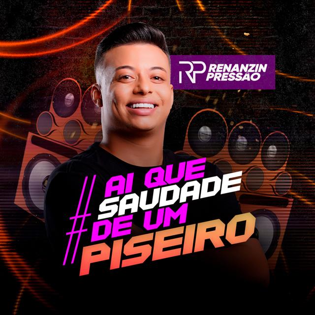 Album cover art for Ai Que Saudade de um Piseiro