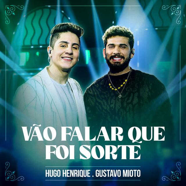 Album cover art for Vão Falar Que Foi Sorte