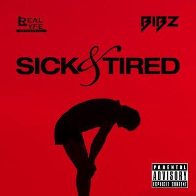 Album cover art for Sick & Tired