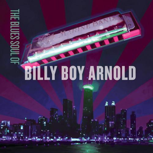 Album cover art for The Blues Soul of Billy Boy Arnold