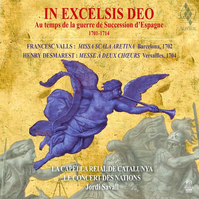 Album cover art for In Excelsis Deo: Au Temps de la Guerre de Succession d'Espagne 1701-1714