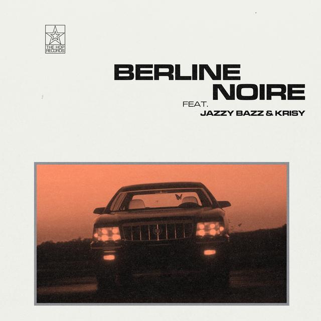 Album cover art for Berline noire (feat. Jazzy Bazz & Krisy) - Single