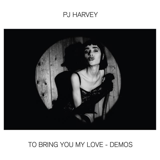 Album cover art for To Bring You My Love - Demos