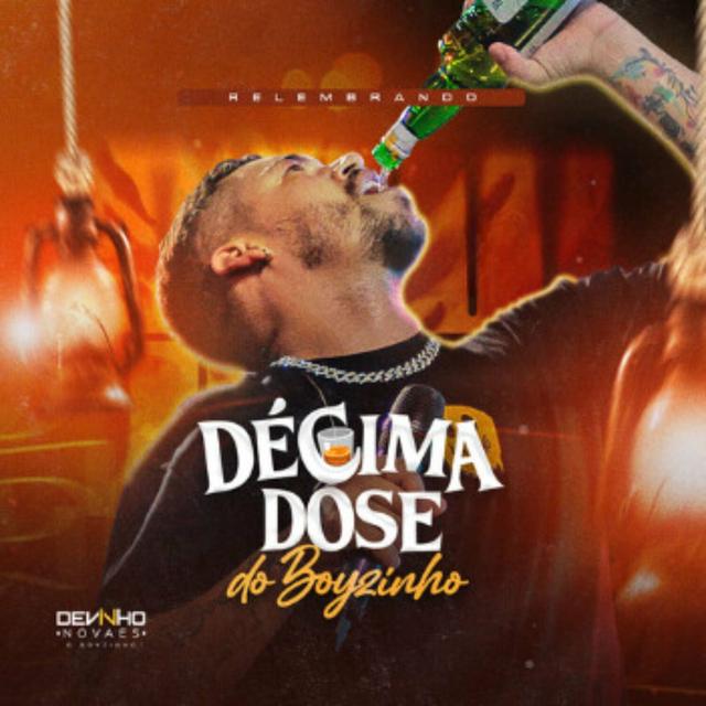 Album cover art for Décima Dose do Boizinho