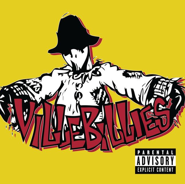 Album cover art for Villebillies - Explicit Version