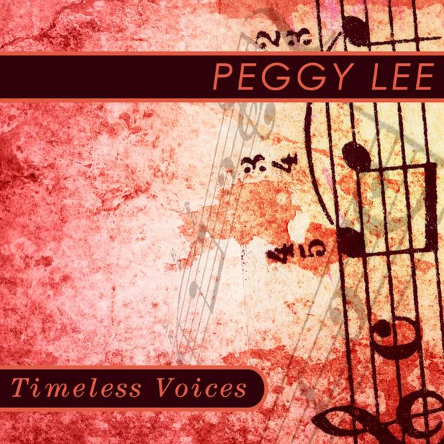 Album cover art for Timeless Voices: Peggy Lee