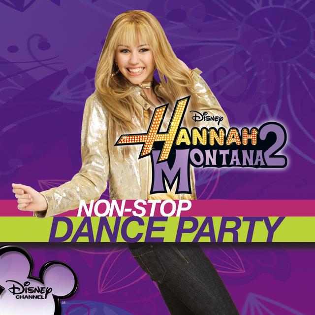 Album cover art for Hannah Montana: Non-Stop Dance Party